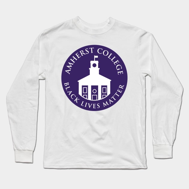 Amherst College Black Lives Matter Long Sleeve T-Shirt by MiloAndOtis